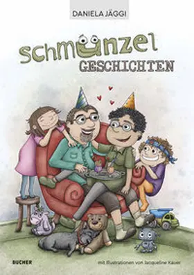 Jäggi |  SCHMUNZEL GESCHICHTEN | Buch |  Sack Fachmedien