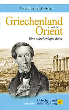 Andersen / Hübel / Stadler |  Griechenland und der Orient | Buch |  Sack Fachmedien