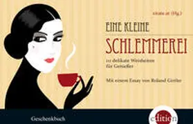 zitate.at |  Eine kleine Schlemmerei | Buch |  Sack Fachmedien