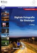 Müller |  Digitale Fotografie für Einsteiger | Buch |  Sack Fachmedien