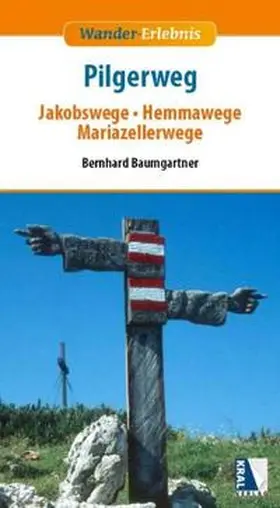 Baumgartner |  Pilgerwege | Buch |  Sack Fachmedien