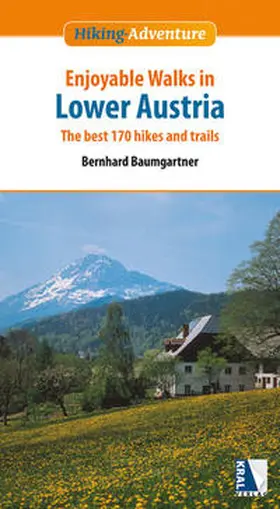 Baumgartner |  Enjoyable Walks in Lower Austria | Buch |  Sack Fachmedien