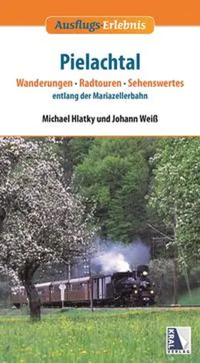 Hlatky / Weiss |  Pielachtal | Buch |  Sack Fachmedien