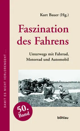 Bauer |  Faszination des Fahrens | Buch |  Sack Fachmedien