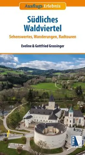 Grossinger |  Südliches Waldviertel | Buch |  Sack Fachmedien