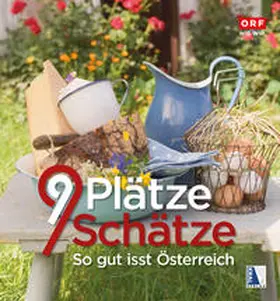 ORF / Tröbinger |  9 Plätze 9 Schätze - So gut isst Österreich | Buch |  Sack Fachmedien