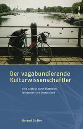 Girtler |  Der vagabundierende Kulturwissenschaftler | Buch |  Sack Fachmedien