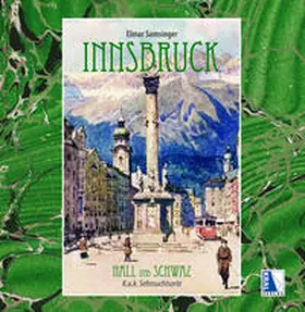Samsinger |  Innsbruck Hall und Schwaz | Buch |  Sack Fachmedien