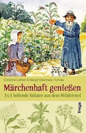 Leitner / Steinmetz-Tomala |  Märchenhaft genießen | Buch |  Sack Fachmedien