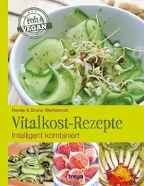 Weihsbrodt | Vitalkost-Rezepte | E-Book | www.sack.de