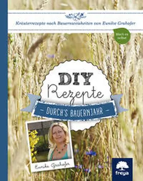 Grahofer |  DIY Rezepte | Buch |  Sack Fachmedien