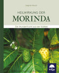 Hirsch |  Heilwirkung der Morinda | eBook | Sack Fachmedien