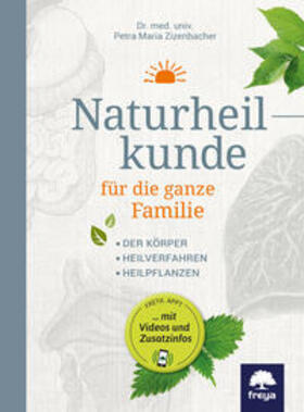 Zizenbacher / Zizenbacher, Dr. | Naturheilkunde für die ganze Familie | Buch | 978-3-99025-334-2 | sack.de