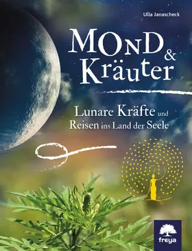 Janascheck / Janaschek |  Mond & Kräuter | eBook | Sack Fachmedien
