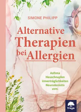 Philipp |  Alternative Therapien bei Allergien | Buch |  Sack Fachmedien