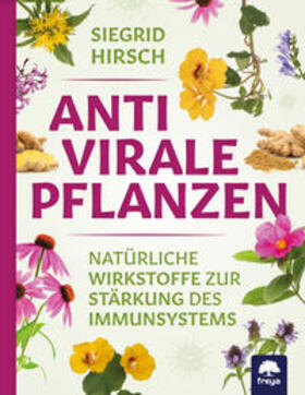 Hirsch | Antivirale Pflanzen | Buch | 978-3-99025-416-5 | sack.de