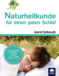 Süßmuth |  Naturheilkunde für einen guten Schlaf | Buch |  Sack Fachmedien