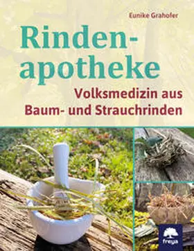 Grahofer |  Rindenapotheke | Buch |  Sack Fachmedien