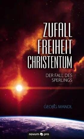 Mandl | Zufall - Freiheit - Christentum | E-Book | www.sack.de