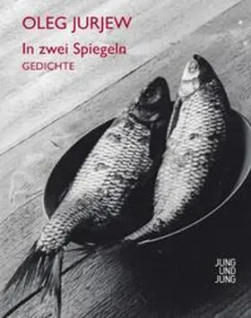 Jurjew |  In zwei Spiegeln | Buch |  Sack Fachmedien
