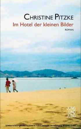Pitzke |  Im Hotel der kleinen Bilder | eBook | Sack Fachmedien