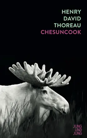 Thoreau |  Chesuncook | eBook | Sack Fachmedien