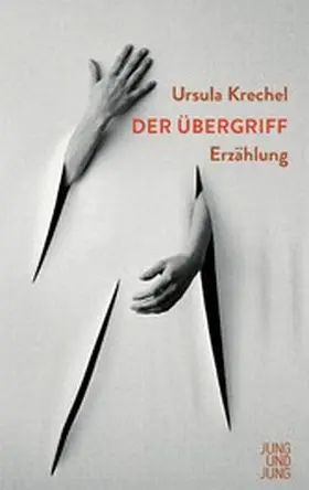 Krechel |  Der Übergriff | eBook | Sack Fachmedien
