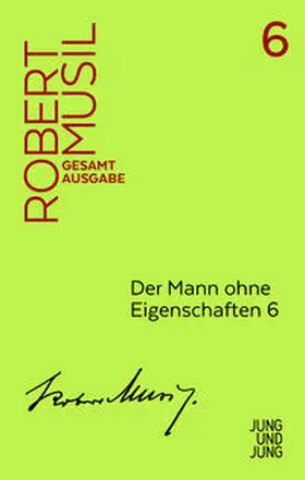 Musil / Fanta |  Der Mann ohne Eigenschaften 6 | Buch |  Sack Fachmedien