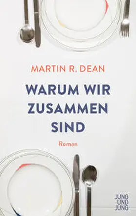 Dean |  Warum wir zusammen sind | Buch |  Sack Fachmedien