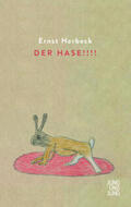 Herbeck / Steinlechner |  Der Hase!!!! | Buch |  Sack Fachmedien