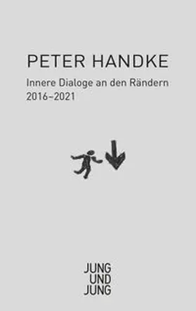 Handke |  Innerer Dialog an den Rändern | Buch |  Sack Fachmedien