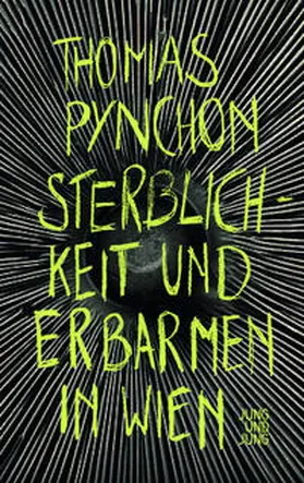 Pynchon |  Sterblichkeit und Erbarmen in Wien | Buch |  Sack Fachmedien