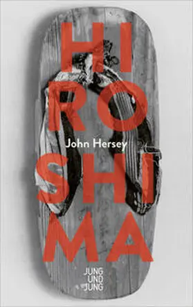 Hersey |  Hiroshima | Buch |  Sack Fachmedien