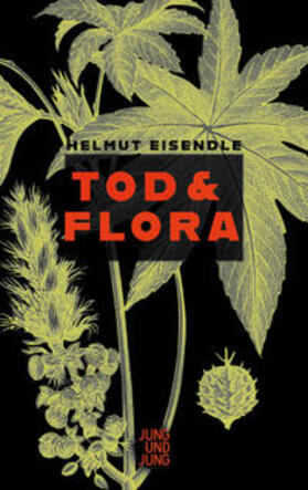 Eisendle |  Tod & Flora | Buch |  Sack Fachmedien