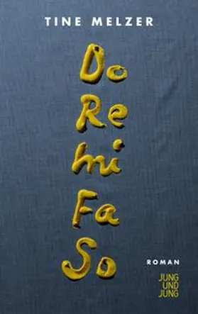 Melzer |  Do Re Mi Fa So | Buch |  Sack Fachmedien