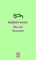 Musil |  Über die Dummheit | Buch |  Sack Fachmedien