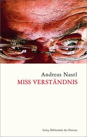 Nastl |  Miss Verständnis | Buch |  Sack Fachmedien