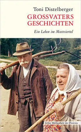 Distelberger |  Großvaters Geschichten | Buch |  Sack Fachmedien