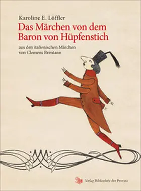  Das Märchen von dem Baron von Hüpfenstich | Buch |  Sack Fachmedien