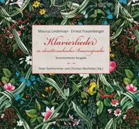 Deinhammer / Neuhuber | Klavierlieder in oberösterreichischer Bauernsprache | Buch | 978-3-99028-262-5 | www.sack.de