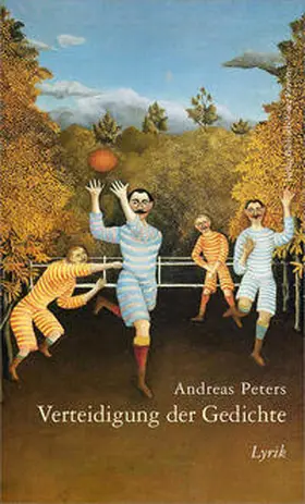 Peters |  Verteidigung der Gedichte | Buch |  Sack Fachmedien
