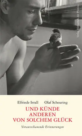 Irrall / Scheuring |  Und künde anderen von solchem Glück | Buch |  Sack Fachmedien