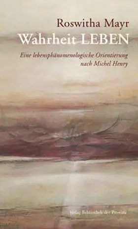 Mayr |  Wahrheit LEBEN | Buch |  Sack Fachmedien