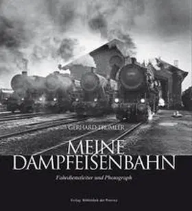 Trumler |  Meine Dampfeisenbahn | Buch |  Sack Fachmedien