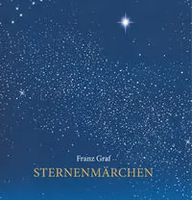 Graf |  Sternenmärchen | Buch |  Sack Fachmedien