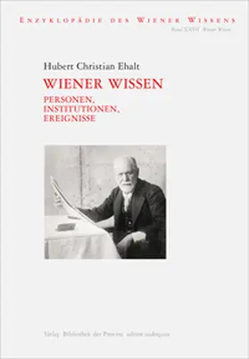 Ehalt |  Wiener Wissen – Personen, Institutionen, Ereignisse | Buch |  Sack Fachmedien