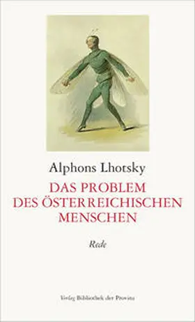 Lhotsky / Hantschk |  Das Problem des österreichischen Menschen | Buch |  Sack Fachmedien