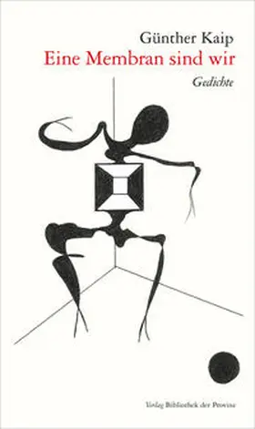 Kaip |  Eine Membran sind wir | Buch |  Sack Fachmedien