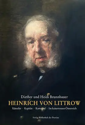 Brunnbauer / Littrow Archiv Wien / Hotel Miramar Opatija |  Heinrich von Littrow | Buch |  Sack Fachmedien
