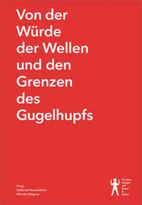 Panzenböck / Wagner |  Von der Würde der Wellen und den Grenzen des Gugelhupfs | Buch |  Sack Fachmedien